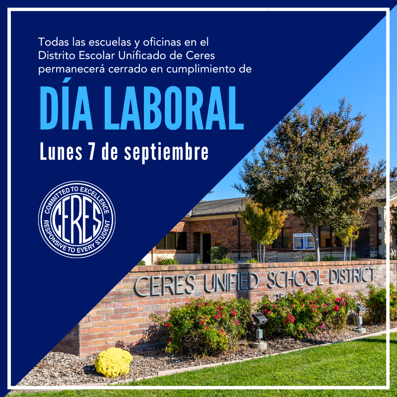 Spanish announcement that CUSD is closed for Labor Day on Monday, Sept. 7, 2026, with CUSD district office in background
