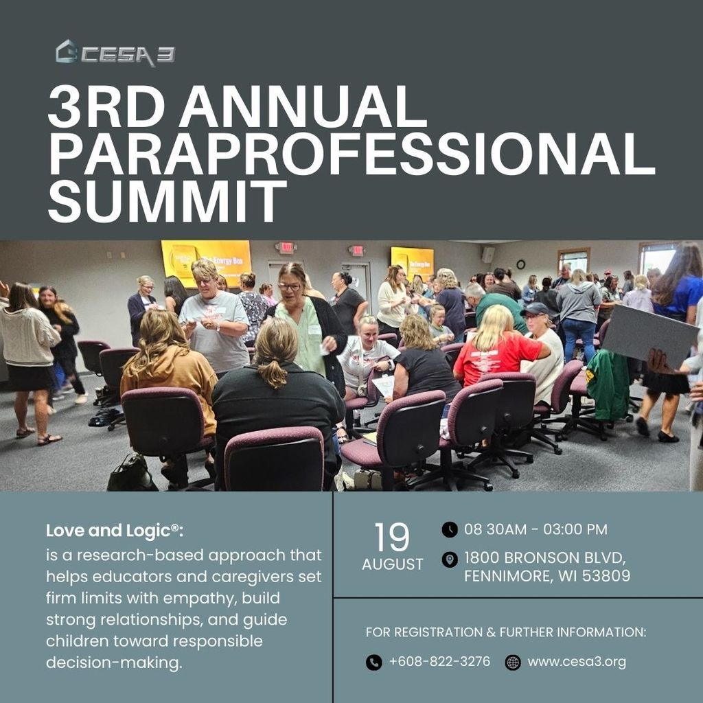 CESA 3's 3rd Annual Paraprofessional Summit