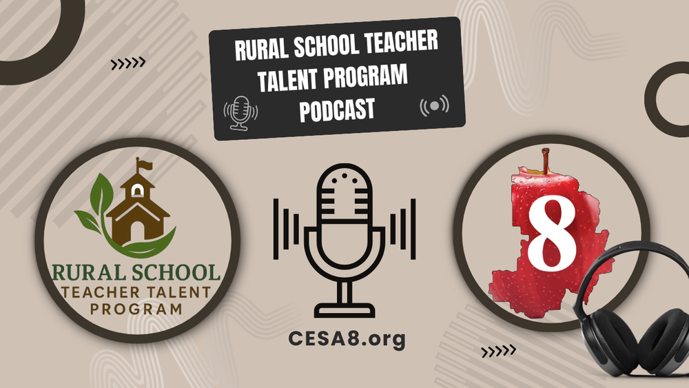 Rural School Teacher Talent Program Podcast graphic