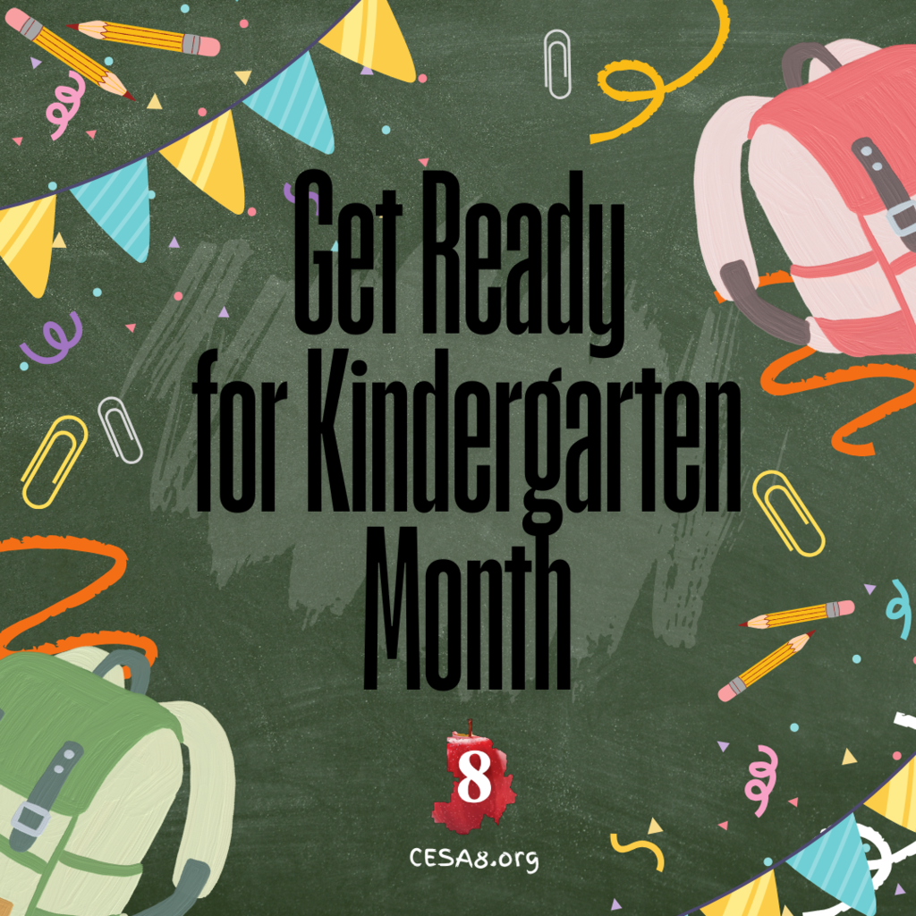 Get Ready for Kindergarten Month graphic