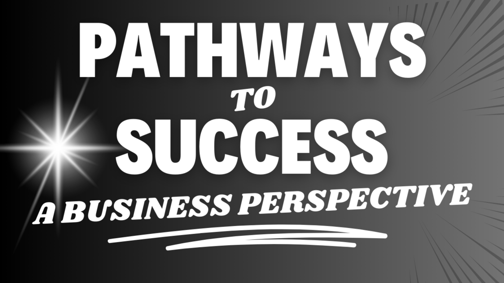 Pathways to Success graphic