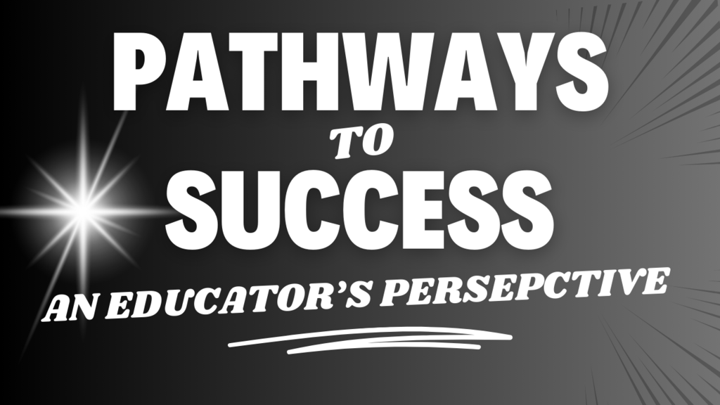Pathways to Success graphic