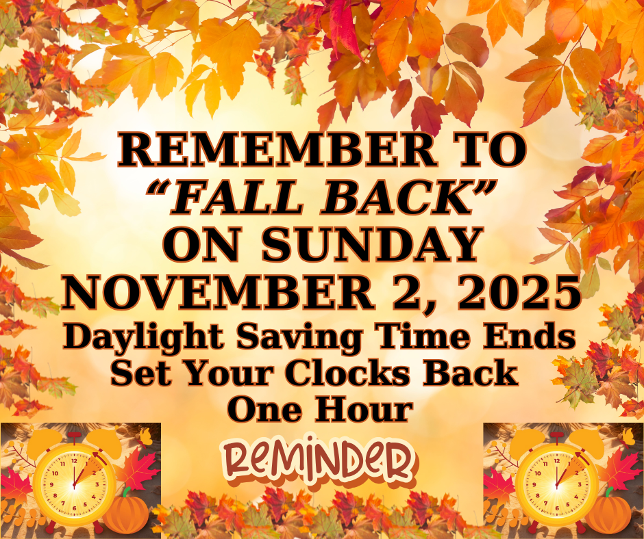Daylight Saving Time Ends - November 2, 2025