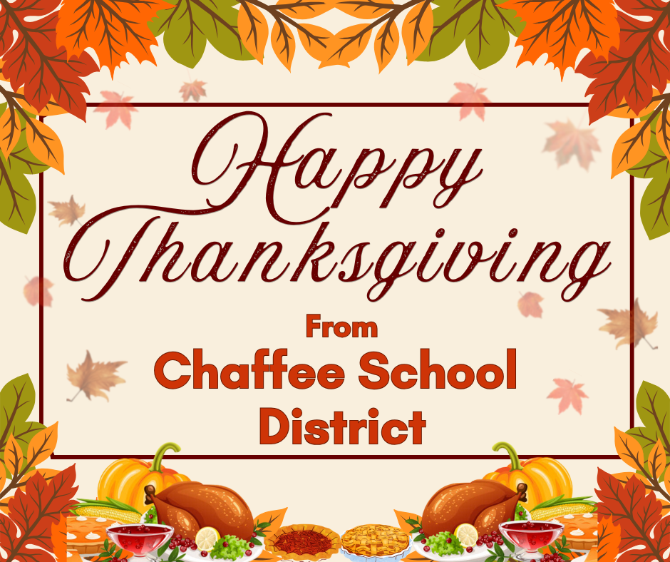Happy Thanksgiving from Chaffee School District