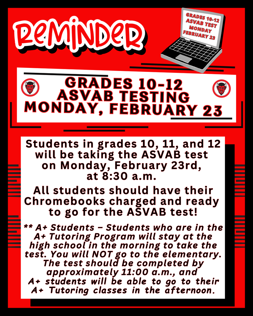 Reminder ASVAB testing for Students in Grades 10-12 on February 23, 2026