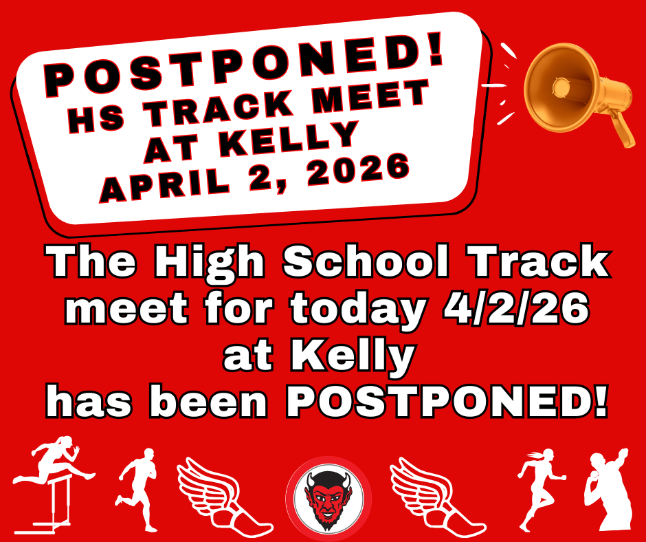 Postponed - HS Track Meet at Kelly