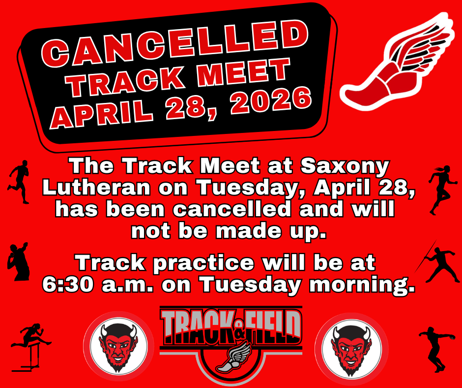 Track Meet on April 28, 2026 is cancelled