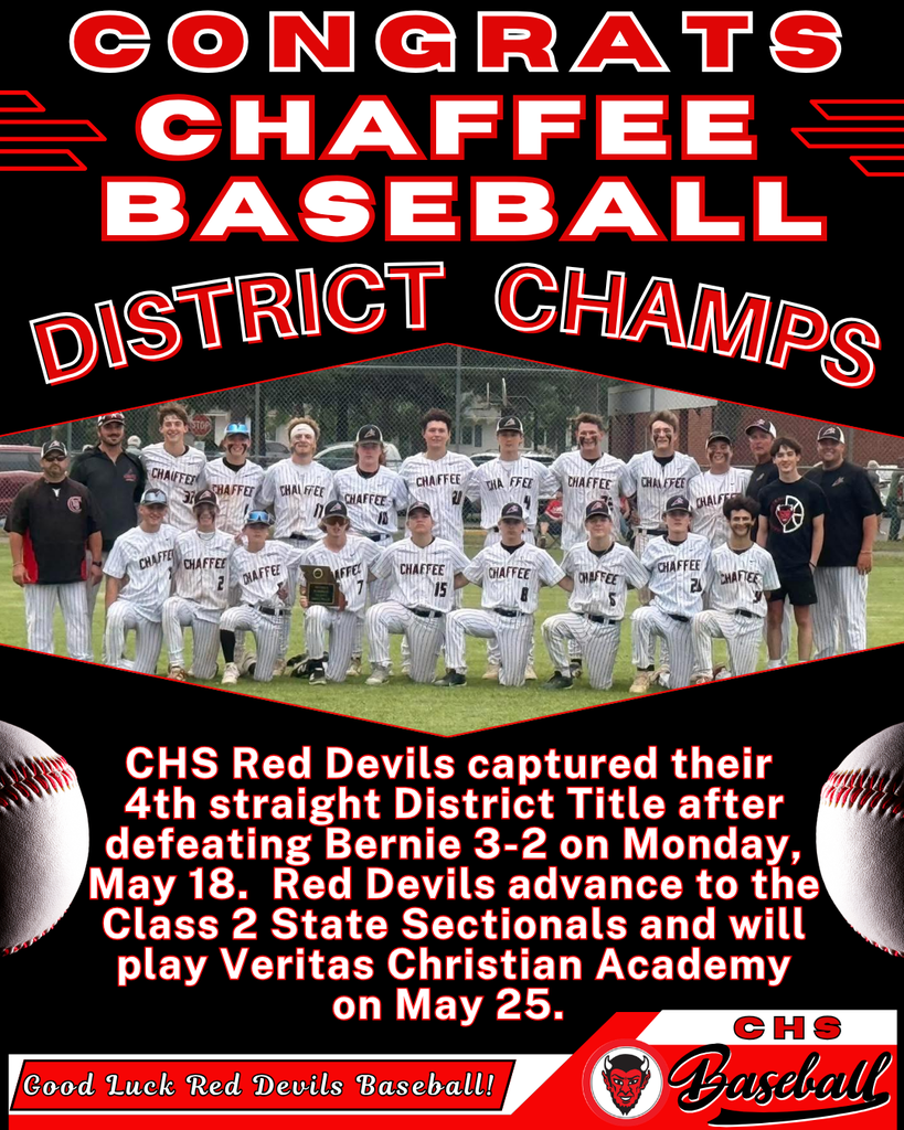 Congrats Chaffee Baseball District Champs 2026