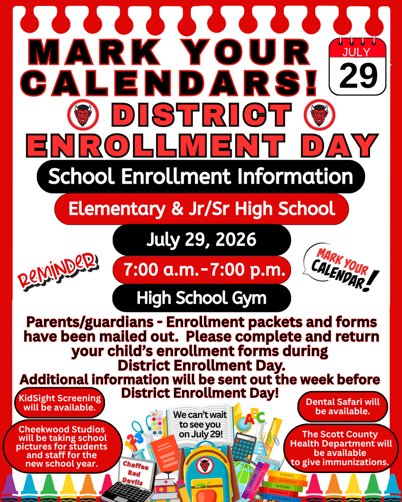 District Enrollment Day Reminder for July 29, 2026