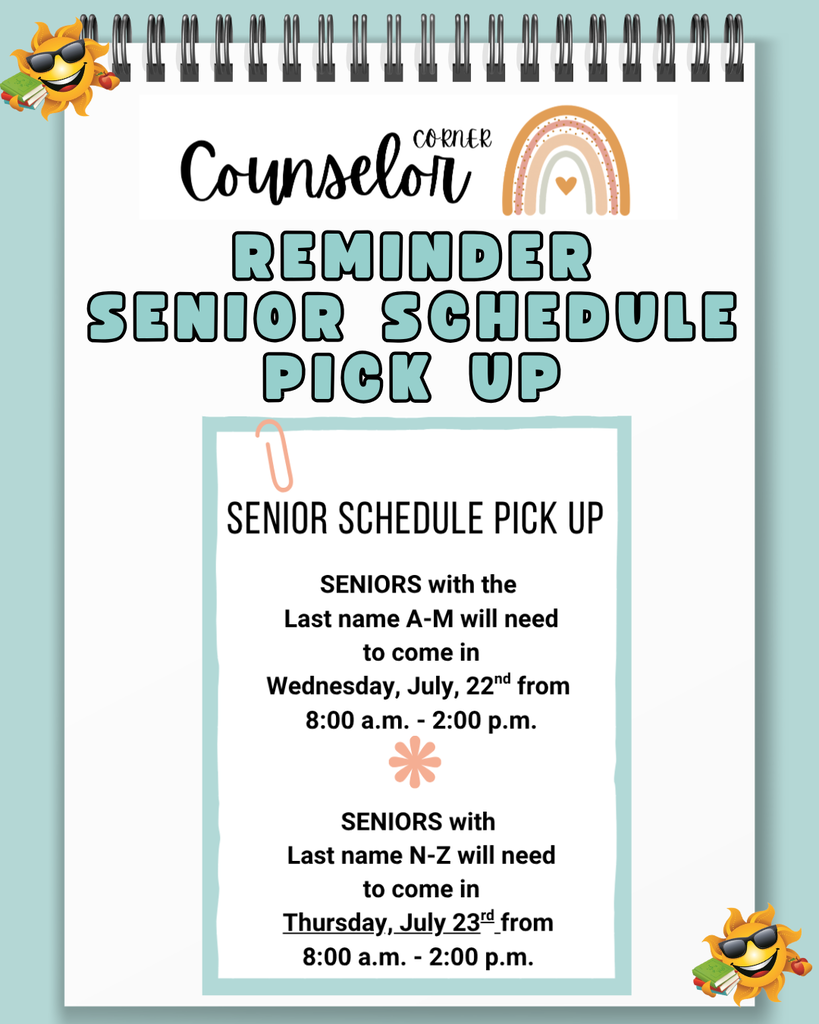 Reminder for Senior Schedule Pickup July 22 and July 23