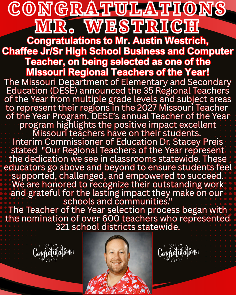 Congratulations Mr. Westrich Missouri Regional Teacher of the Year