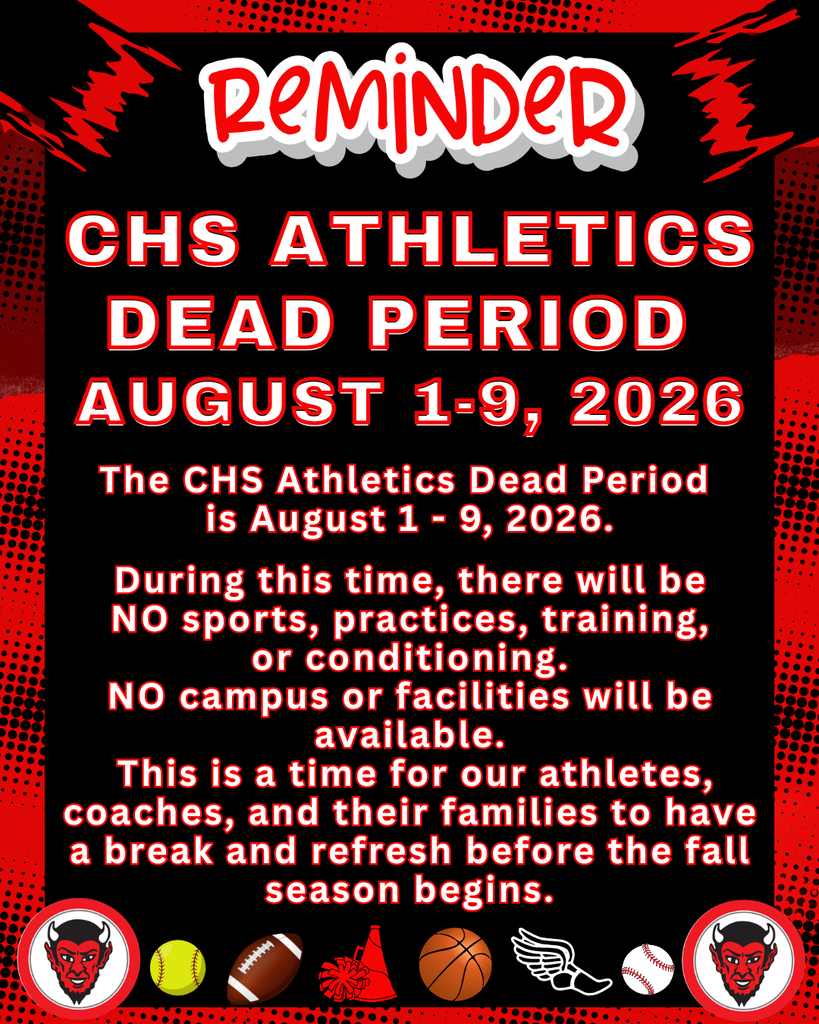 CHS Athletics Dead Period -- August 1-9, 2026