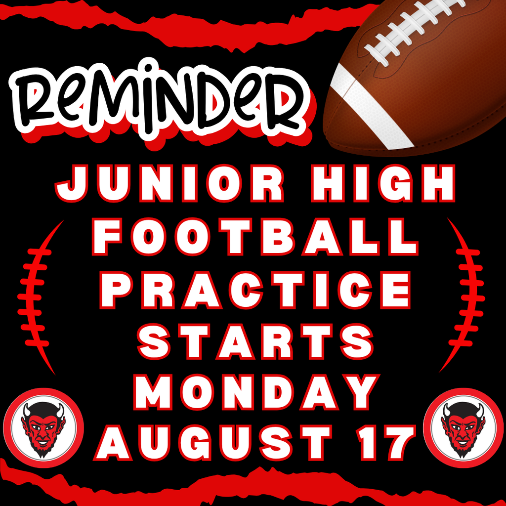 JH Football Practice starts August 17, 2026