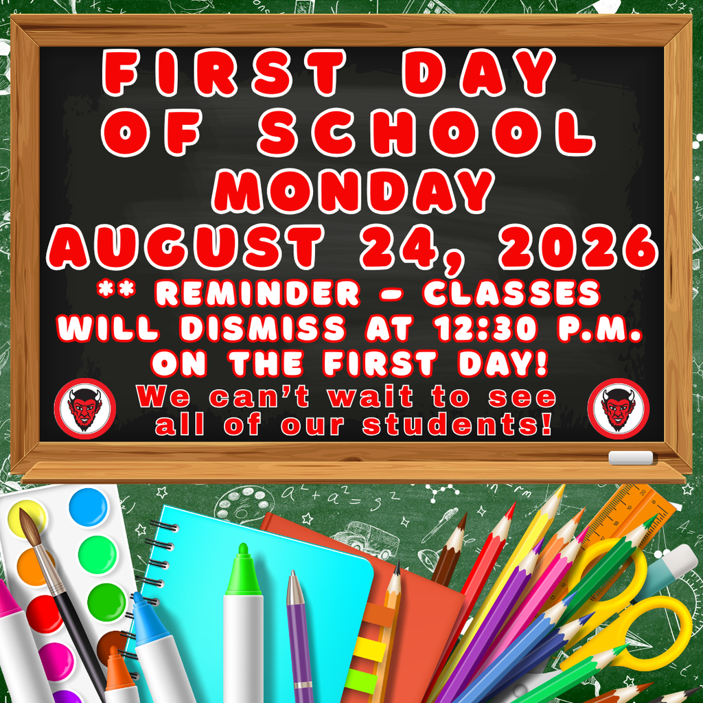 First Day of School August 24, 2026