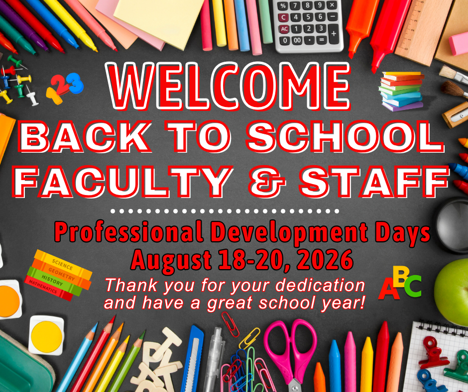 Welcome Back Teachers and Staff 2026