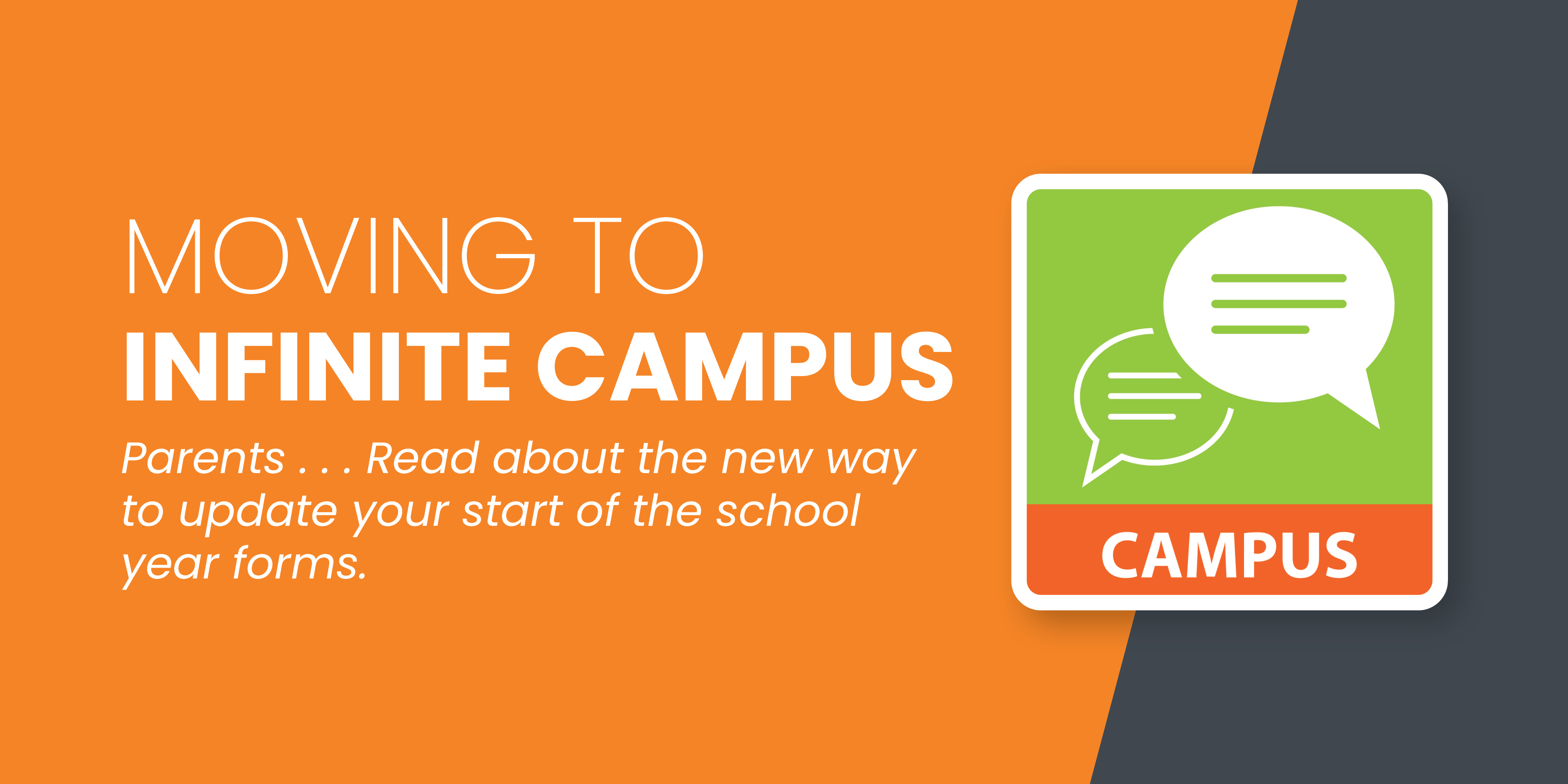 District Moves to Infinite Campus for Back to School Year Forms 