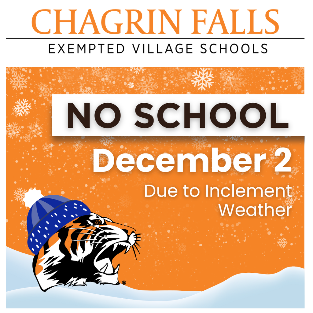 Chagrin Schools are closed Dec 2 due to weather