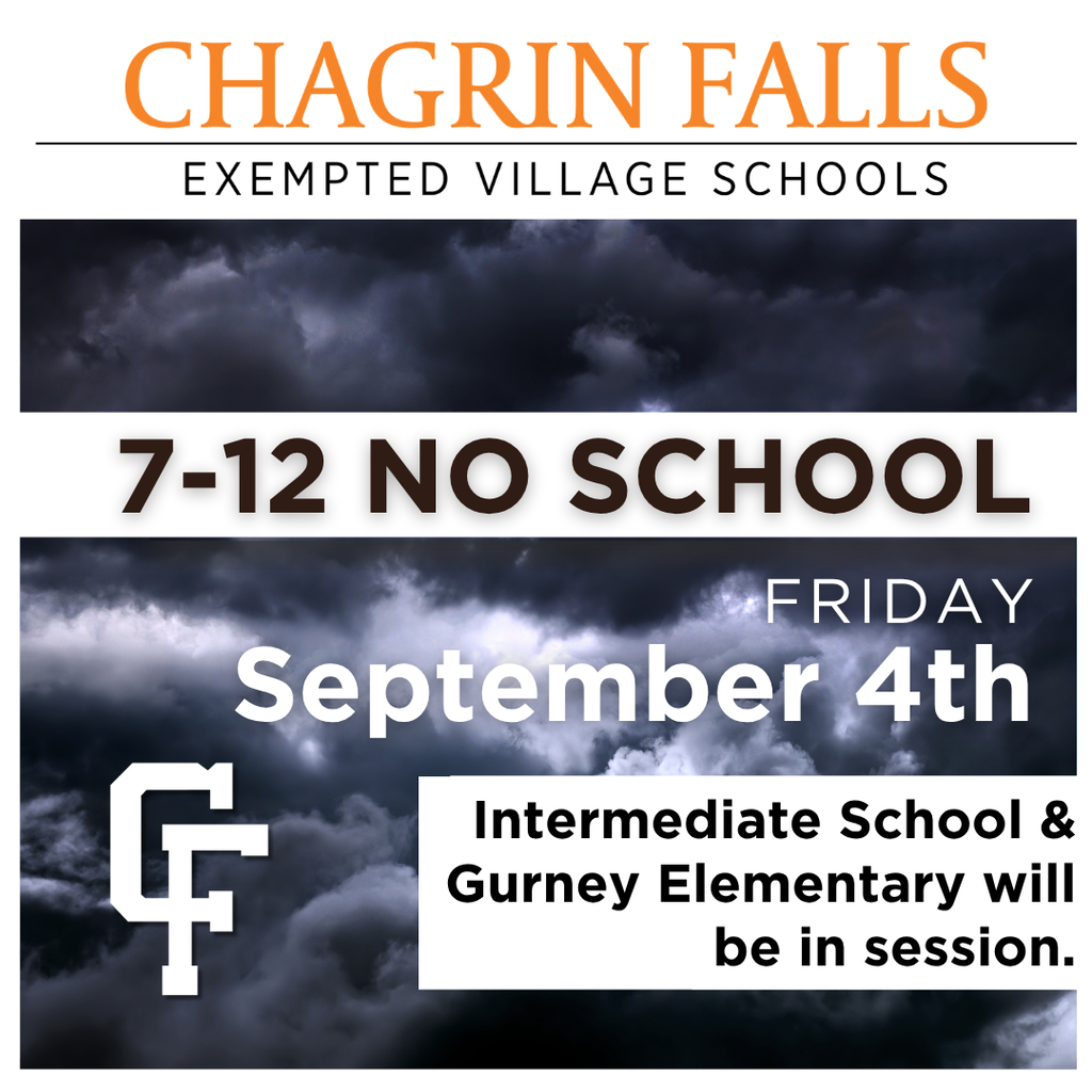 No School for 7-12 Friday Sept 4, 2026, Gurney and CFIS will be open