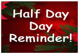 Half day reminder