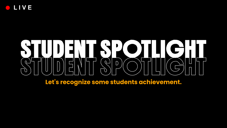 Student Spotlight