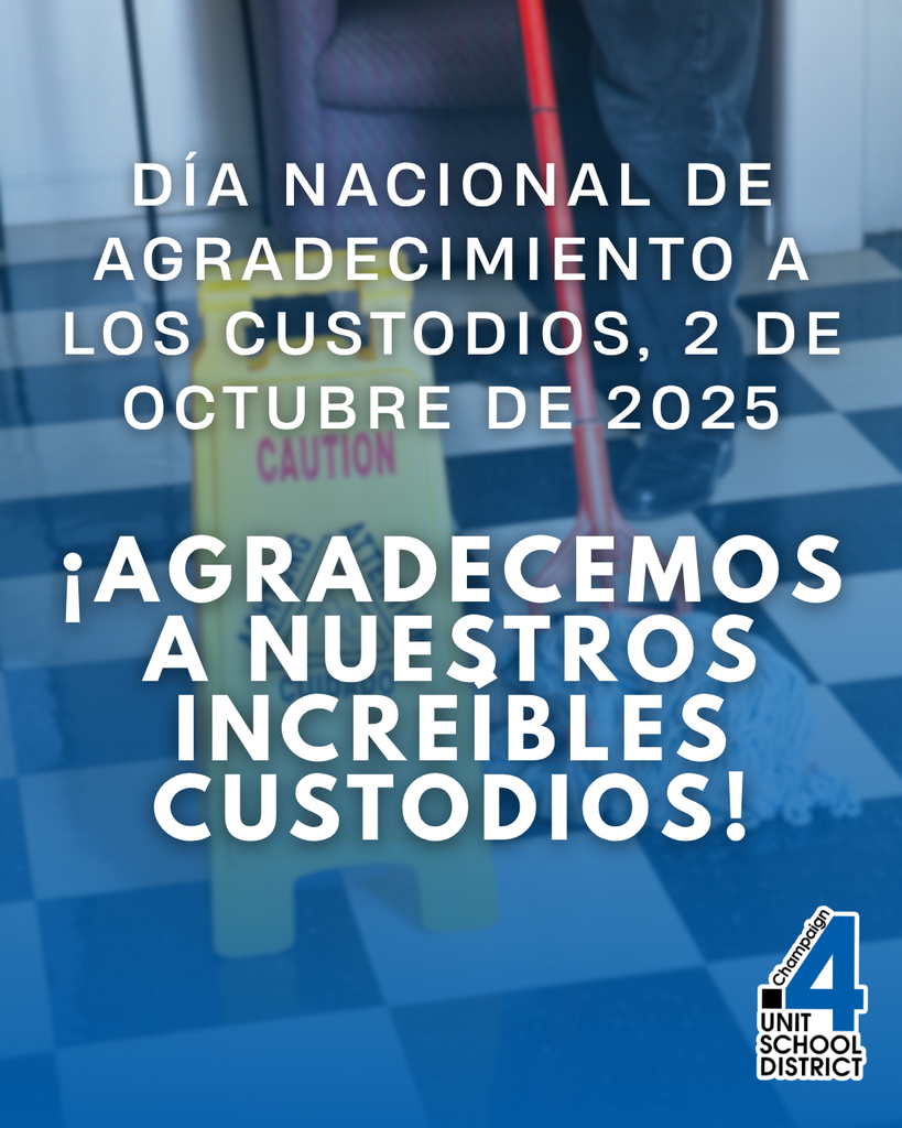 Día Nacional de Agradecimiento a los Cuidadores announcement for October 2, 2025 with Spanish text "¡Agradecemos a nuestros increíbles cuidadores!" and Unit 4 School District logo in bottom right corner.