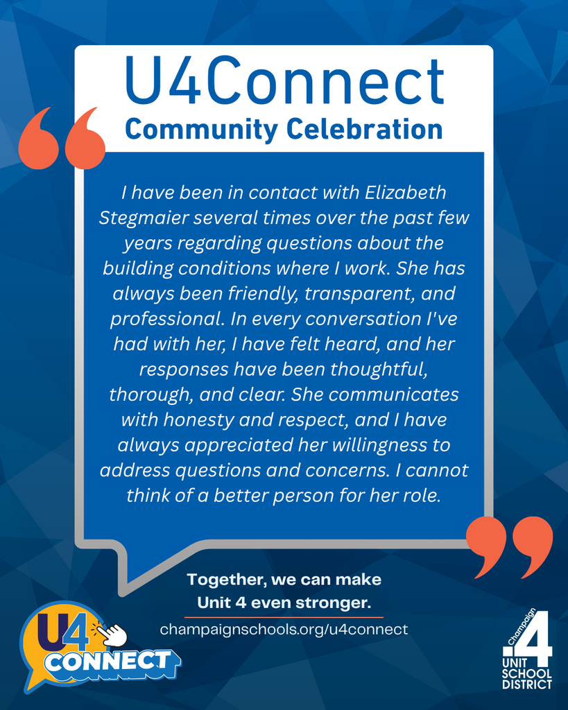 A blue background with white text. "U4Connect Community Celebration" is in the center. A testimonial quote reads, "I have been in contact with Elizabeth Stegmaier several times over the past few years regarding questions about the building conditions where I work. She has always been friendly, transparent, and professional. In every conversation I've had with her, I have felt heard, and her responses have been thoughtful, thorough, and clear. She communicates with honesty and respect, and I have always appreciated her willingness to address questions and concerns. I cannot think of a better person for her role.."