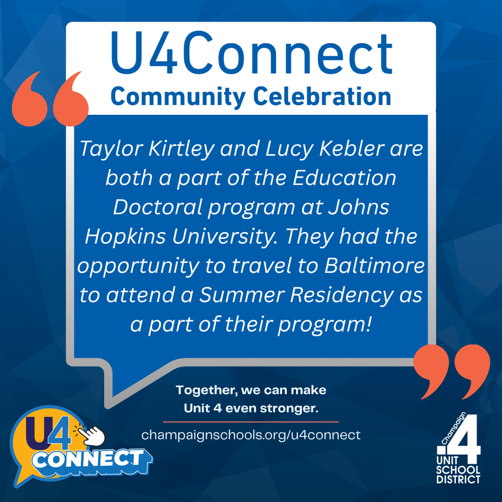 Blue background with white text: "U4Connect Community Celebration. Taylor Kirtley and Lucy Kebler are both a part of the Education Doctoral program at Johns Hopkins University. They had the opportunity to travel to Baltimore to attend a Summer Residency as a part of their program!"
