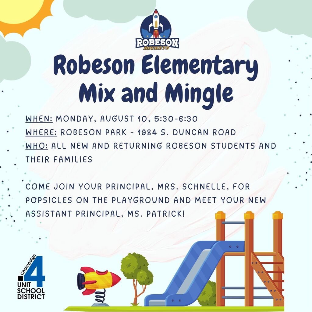 An event flyer for Robeson Elementary's Mix and Mingle. Date: August 10, Time: 5:30-6:30. Location: Robeson Park.