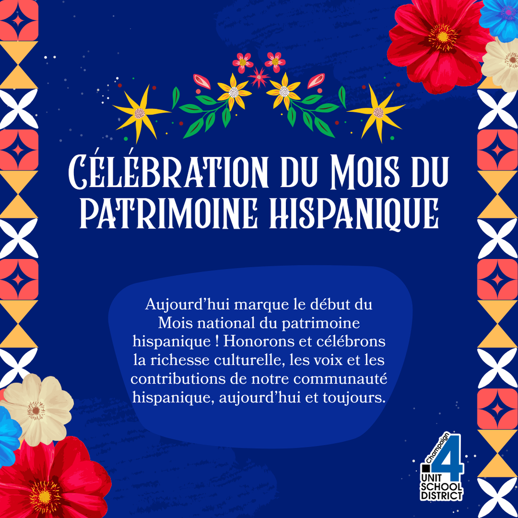 An advertisement with a blue background. Bold text reads "CÉLÉBRATION DU MOIS DU PATRIMOINE HISPANIQUE". Colorful flowers and stars adorn the border.
