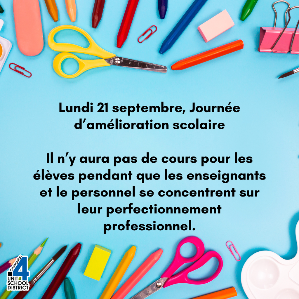A blue background displays a collage of scissors, pens, and other school items. Text reads: "Lundi 21 septembre, Journée d'amélioration scolaire".