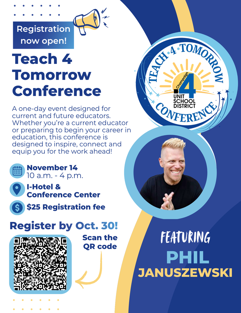 Teach 4 Tomorrow Conference Champaign Unit 4 School District.