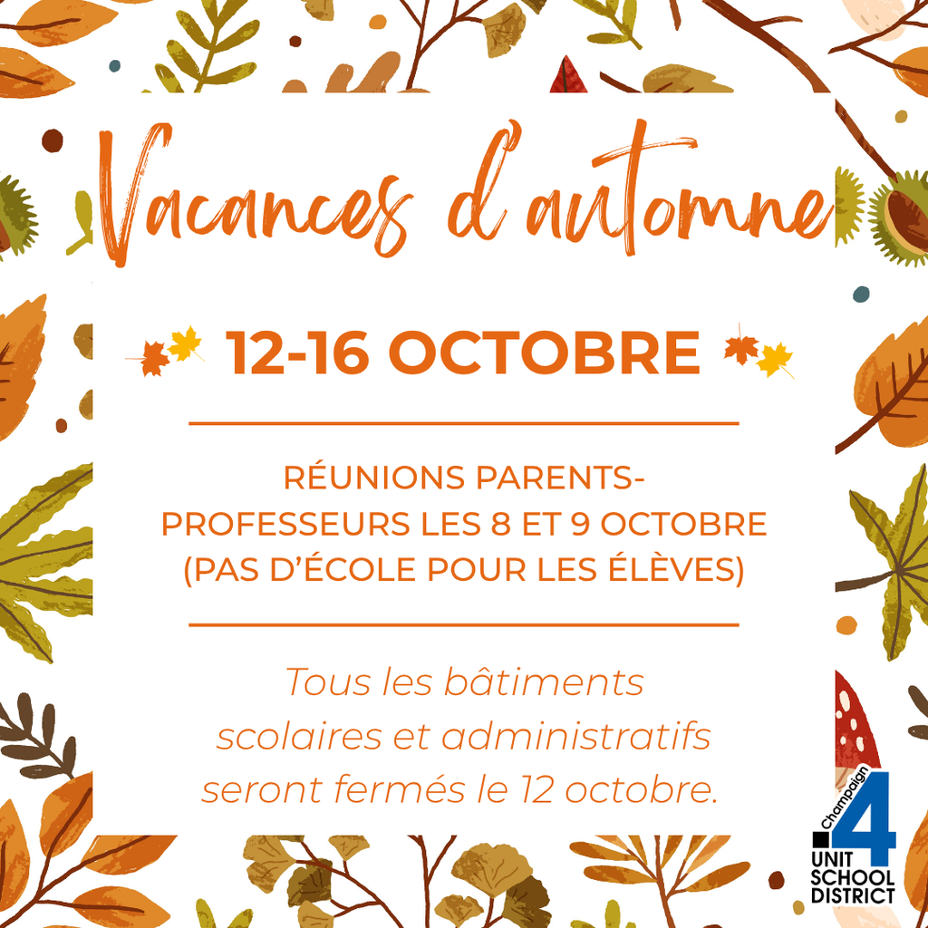 A poster shows autumn leaves, nuts, and flowers. It states "Vacances d'automne" with dates "12-16 OCTOBRE" and mentions parent-teacher meetings on October 8 and 9.