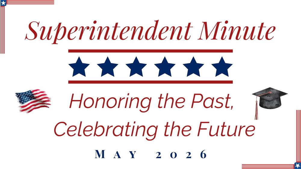 Superintendent Minute - May 2026 banner