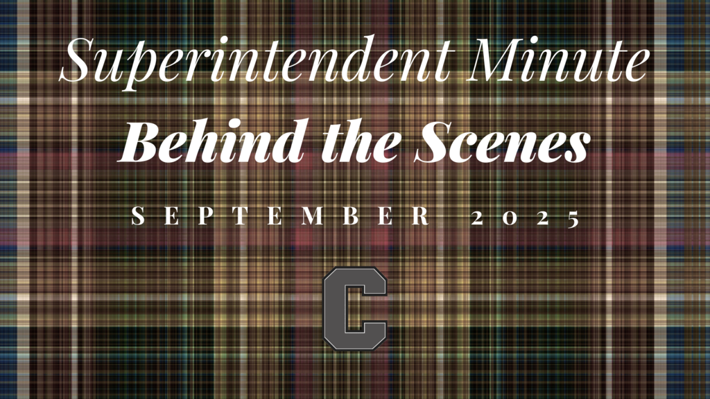 Superintendent Minute: Behind the Scenes