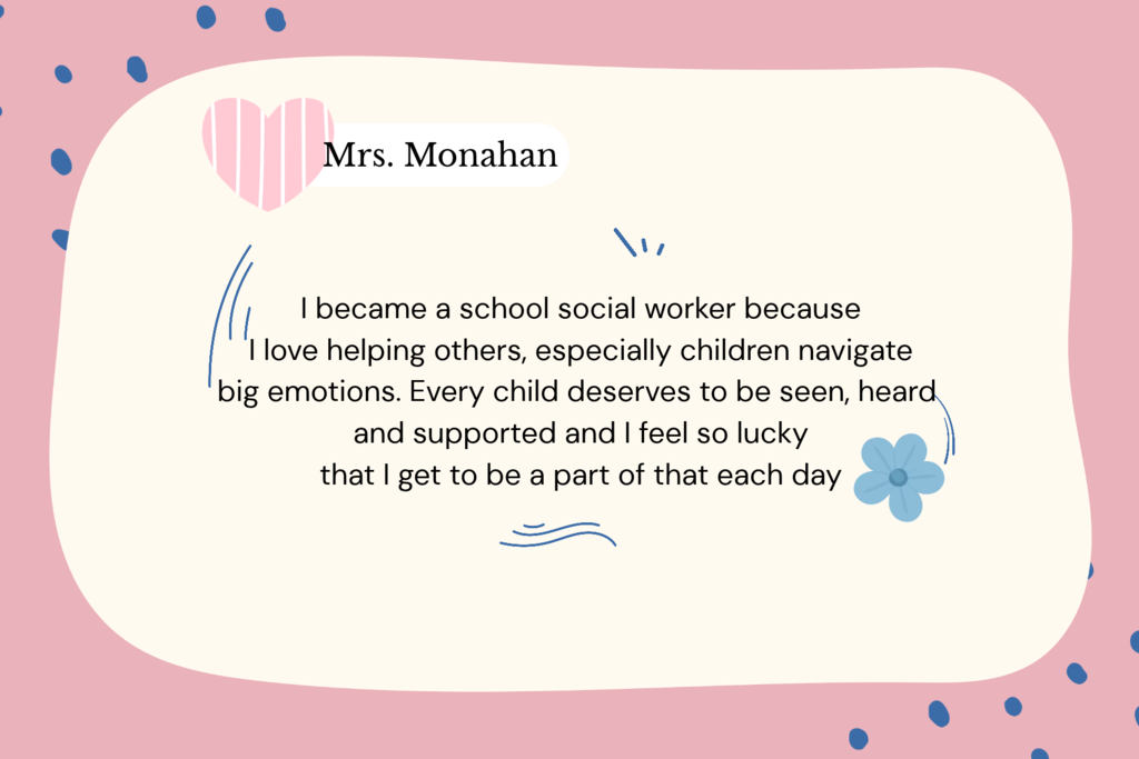 Mrs. Monahan's Why