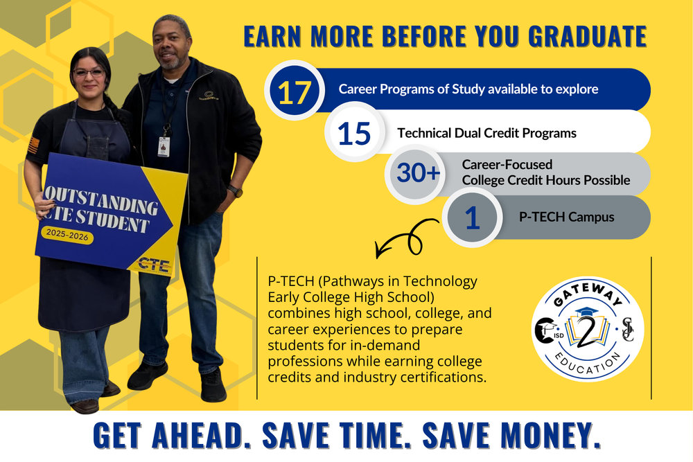 Earn More Before You Graduate_ CTE Student and teacher_PTECH information