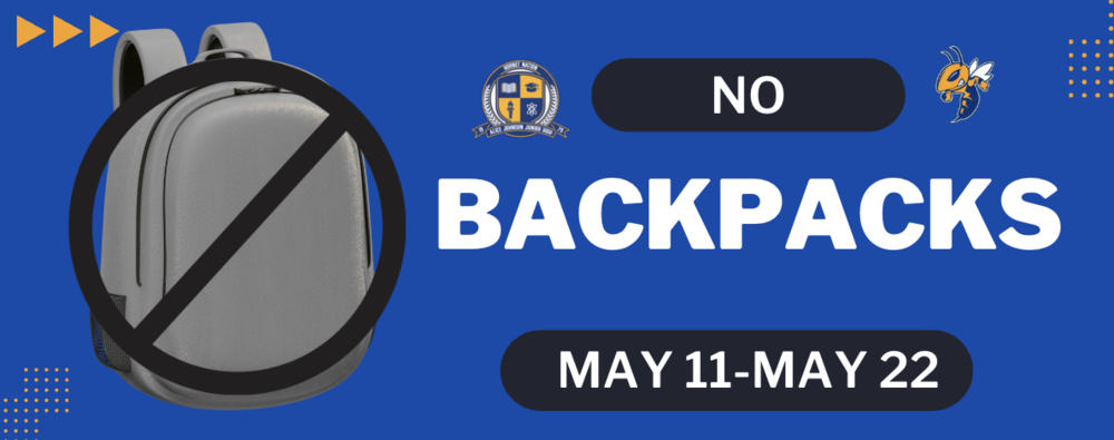 No Backpacks! 