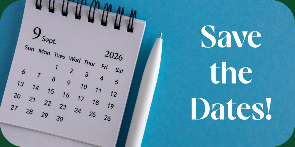 A simple white calendar sits on a blue background next to a white ball point pen. The calendar is turned to the September 2026 page. Words to the right read: Save the Dates!