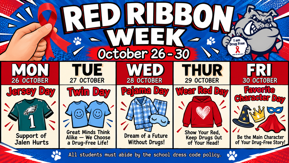 Anthony Aguirre Junior High Red Ribbon Week flyer for October 26–30, 2026, featuring a colorful red, white, and blue comic-style design with a Bulldog mascot, red awareness ribbon, and paw prints. The flyer highlights five themed dress-up days: Monday, October 26, Jersey Day, supporting Jalen Hurts; Tuesday, October 27, Twin Day, promoting a drug-free life; Wednesday, October 28, Pajama Day, dreaming of a future without drugs; Thursday, October 29, Wear Red Day, encouraging drug-free choices; and Friday, October 30, Favorite Character Day, inspiring students to be the main character of their drug-free story. Each day includes a matching illustration. All students must follow the school dress code policy.