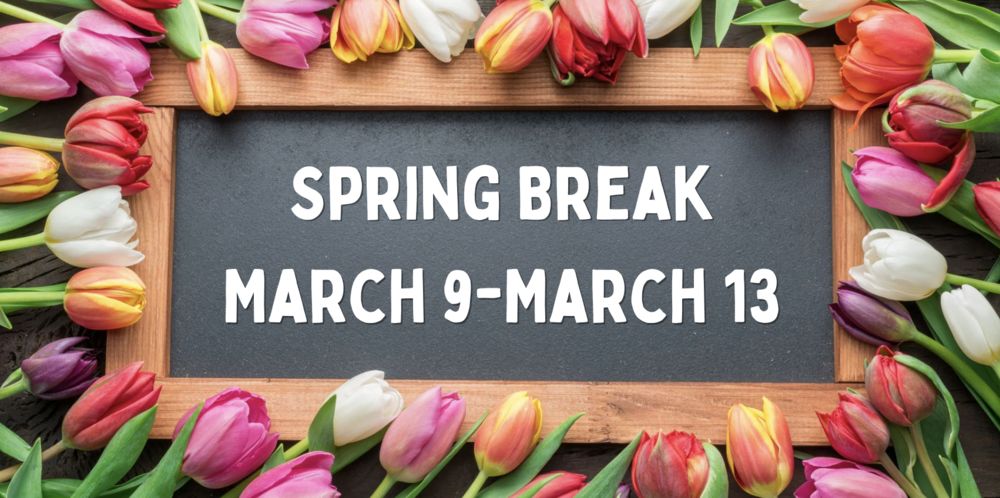 Spring Break: No School
