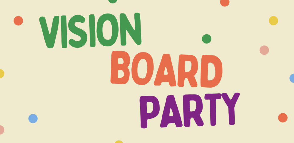 Vision Board Party