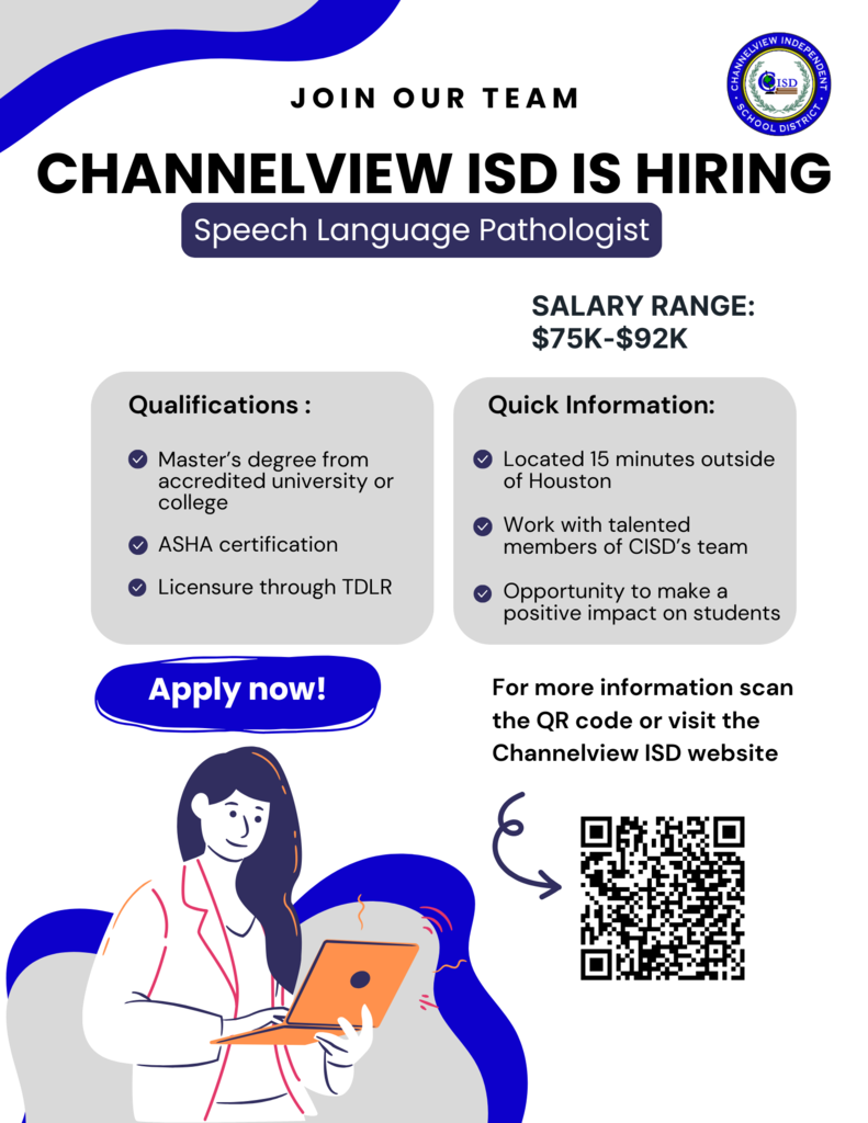Channelview ISD is hiring SLP Flyer