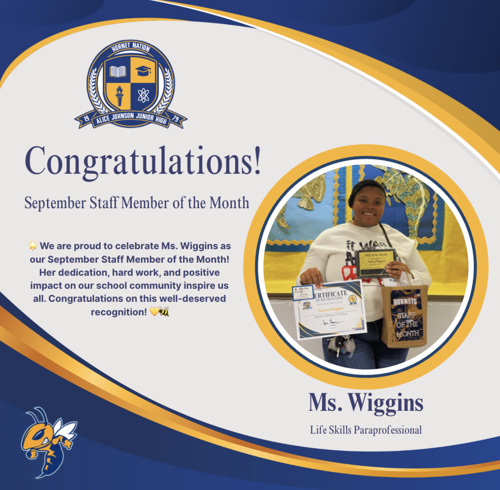 Ms. Wiggins, September Staff Member of the Month