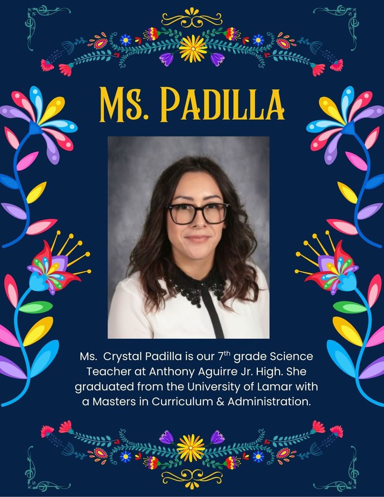 Ms. Padilla Science Teacher at Anthony Aguirre