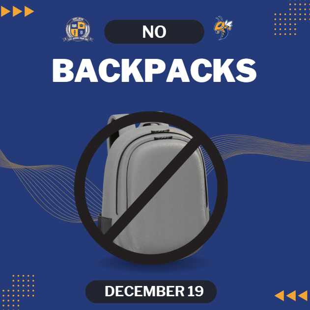 No Backpacks