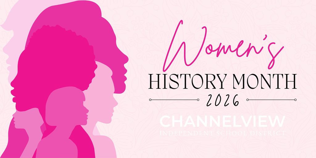 Pink Women's History Month 2026 with Channelview ISD logo
