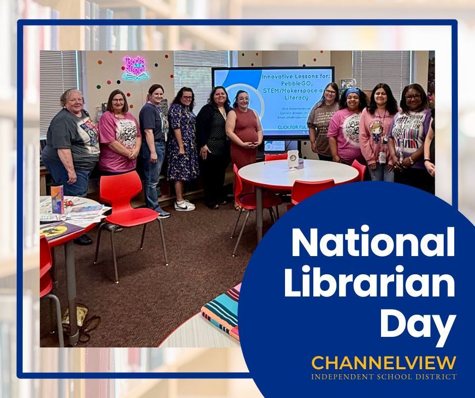 Pictures of our CISD Librarians. National Librarian Day