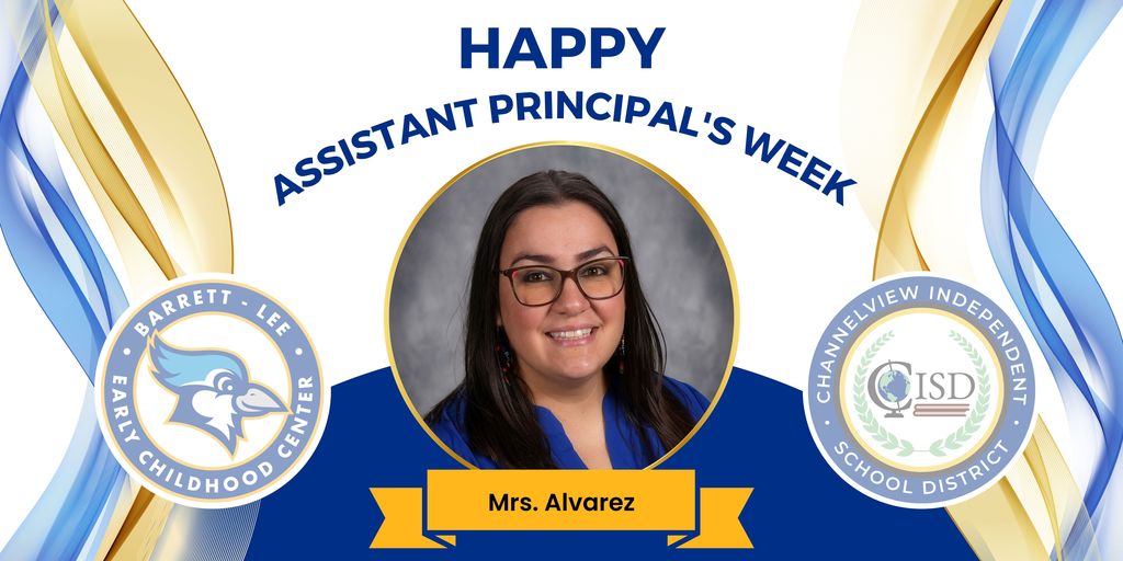 Happy Assistant Principal's Week, Mrs. Alvarez from ECC