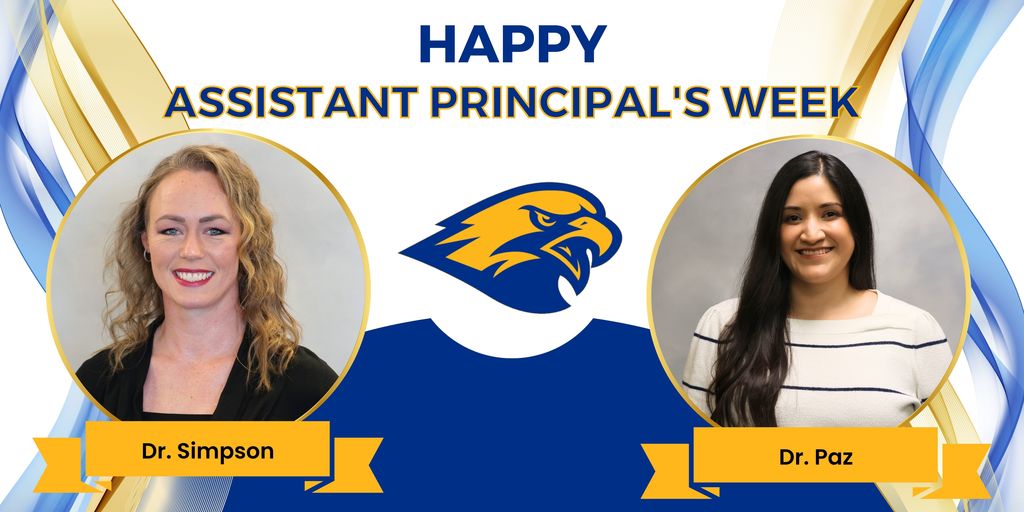 Happy Assistant Principal's Week, Dr. Simpson and Dr. Paz from CHS