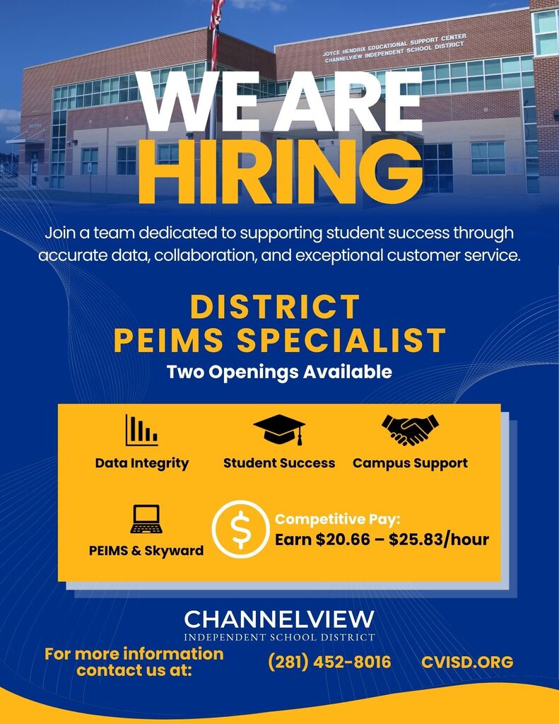 We Are Hiring_District PEIMS Specialist_ two openings available_ with salary information and for more information call 281-452-8016
